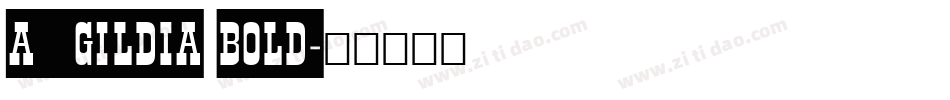a_Gildia Bold字体转换